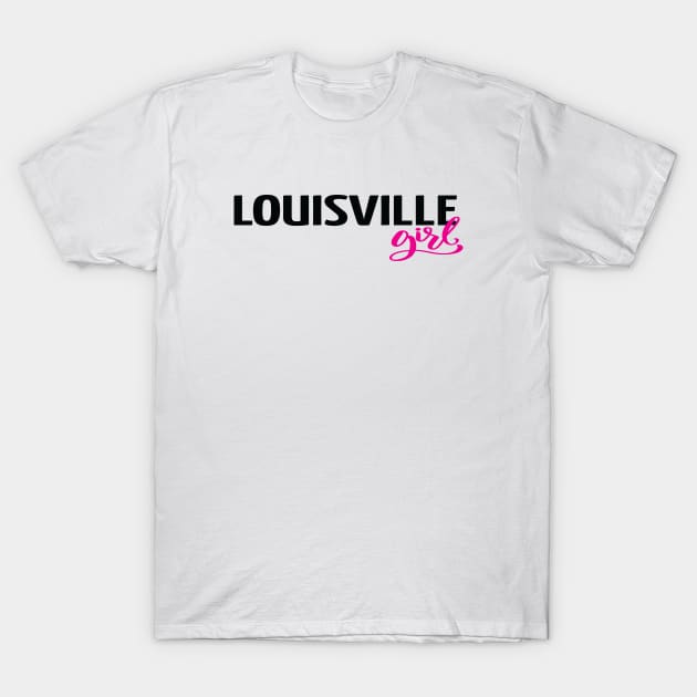 Louisville Girl T-Shirt by ProjectX23Red